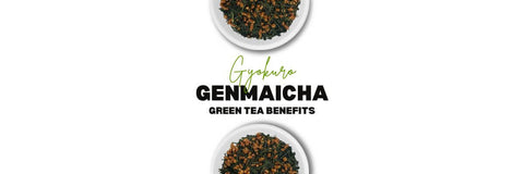 Gyokuro Genmaicha benefici del tè