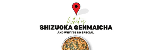cos'è shizuoka Genmaicha e perché è così speciale